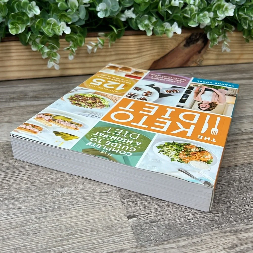 The Keto Diet: The Complete Guide to A High-Fat Diet Book by Leanne Vogel